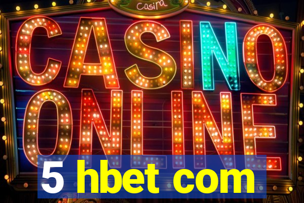 5 hbet com